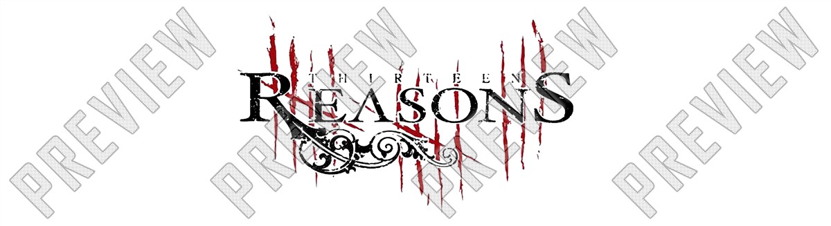 7-5/8 13 Reasons Deck 7-5/8 Skateboard Deck