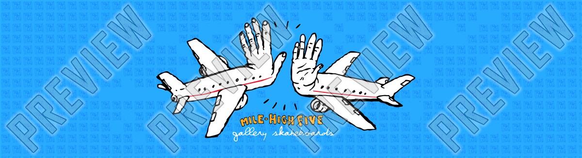 Mile High Five! 8" 8 Inch Skateboard Deck