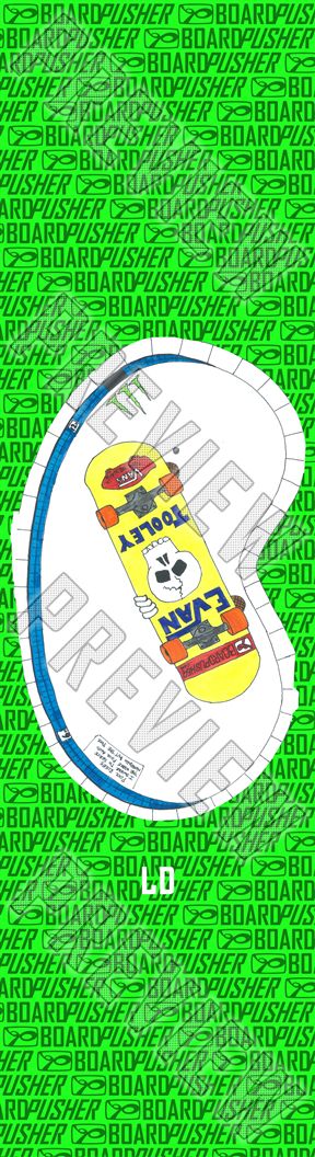 Evan Tooley 1 7-3/4 Skateboard Deck