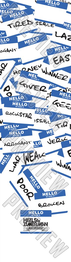 HELLO MY NAME IS... 8 Inch Skateboard Deck