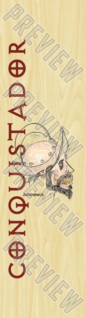 Conquistador 7-7/8 Skateboard Deck