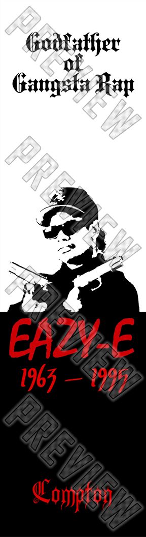 Eazy-E deck 8 Inch Skateboard Deck