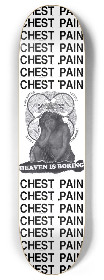 8" 'HEAVEN IS BORING' Deck 8 Inch Skateboard Deck