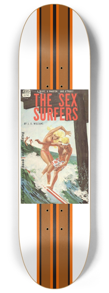Pulp Fiction Novel Series The Sex Surfer 8.25 8-1/4 Skateboard Deck