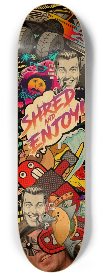 Shred & Enjoy - Collage Del Shred - 8.25 8-1/4 Skateboard Deck