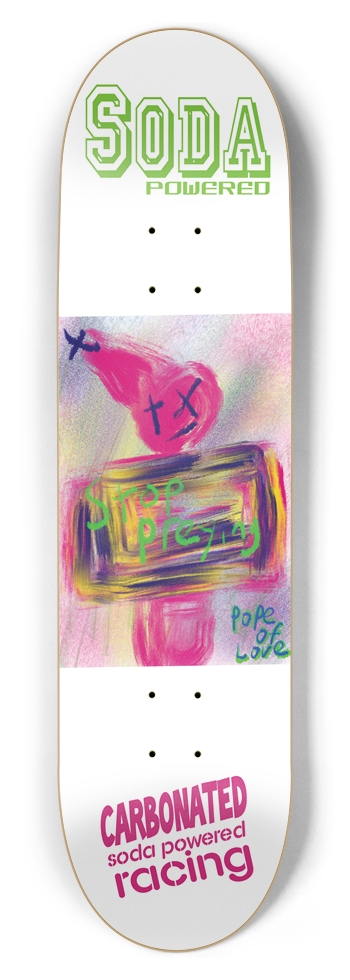 Stop Preying Pope Of Love 8.5 8-1/2 Skateboard Deck