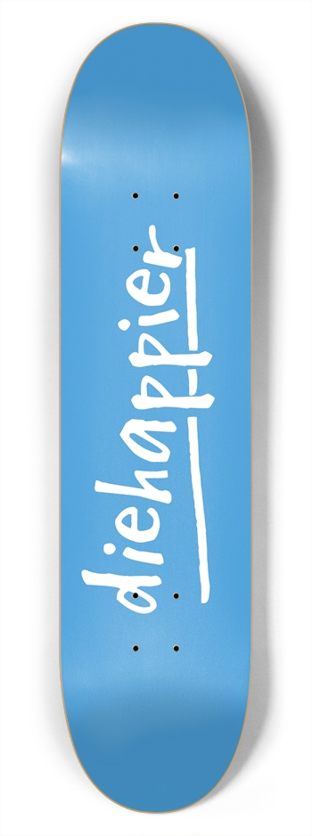 Die Happier Board 7-3/4 Skateboard Deck