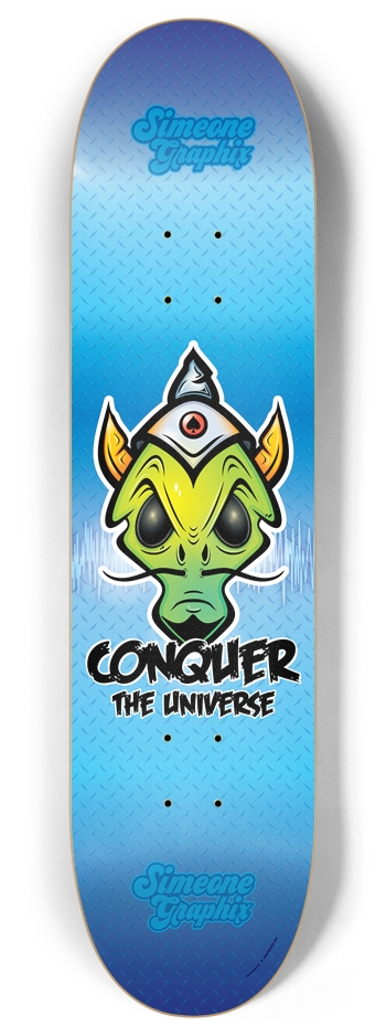 Conquer The Universe Alien Skateboard 8 Inch Skateboard Deck