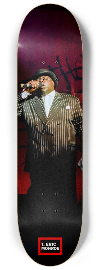 Biggie Smalls, Big Poppa 1995 8-1/4 Skateboard Deck