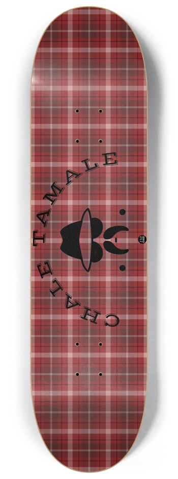 Chale Tamale 2 8-1/4 Skateboard Deck