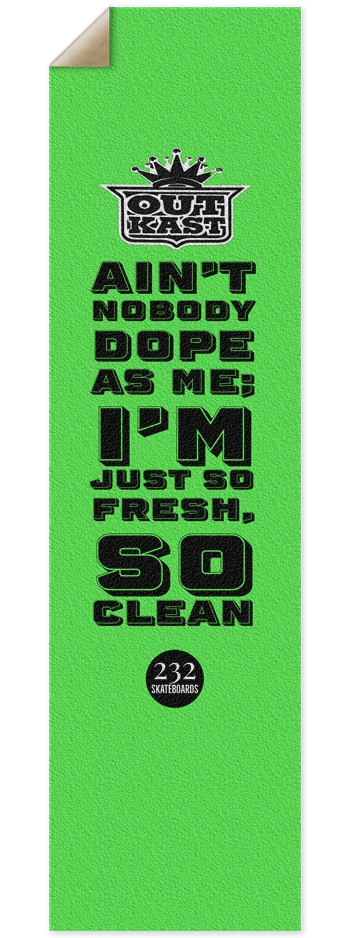 Ain't Nobody 9 x 33 Inch Griptape