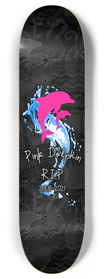Pink Dolphin RIP Deck 8 Inch Skateboard Deck