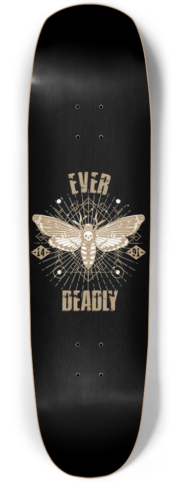 Ever Deadly - Custom Skateboard Square Nose