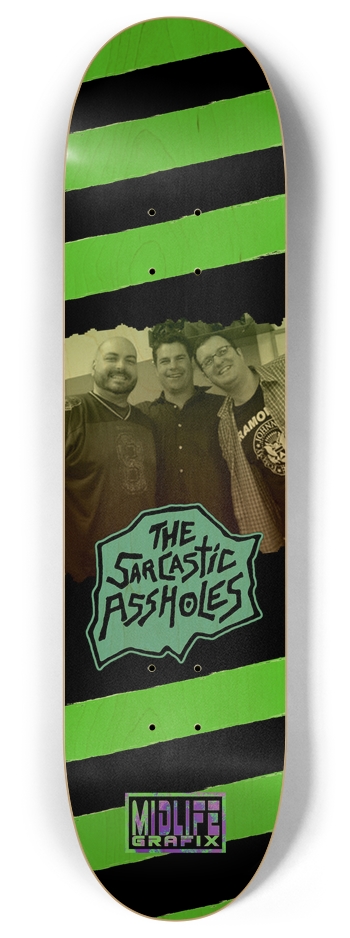 T.S.A. The Sarcastic Assholes- Trio Standard Deck 8 Inch Skateboard Deck
