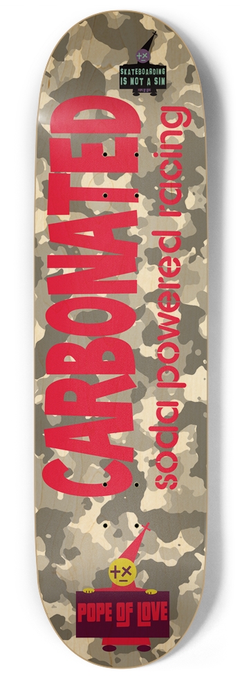 Carbonated Racing Camo Pope Of Love 9 inch 9 Inch Skateboard