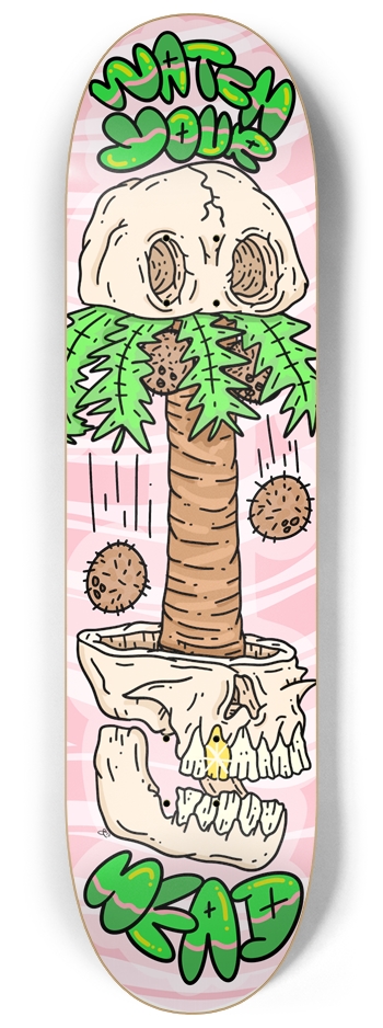 Watch your Head 8-1/4 Skateboard Deck