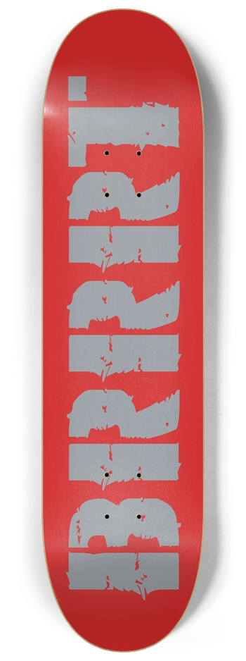 BRRRT Red 8-1/4 Skateboard Deck