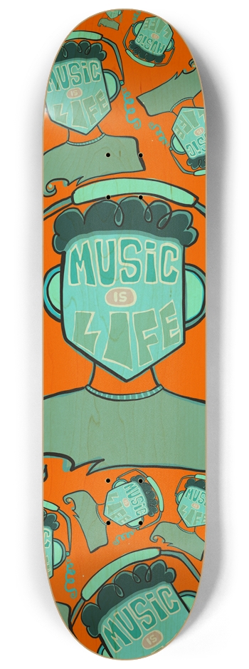 Music is Life 8-1/4 Skateboard Deck