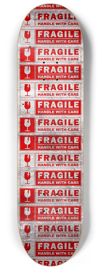 Fragile 8-1/4 Skateboard Deck