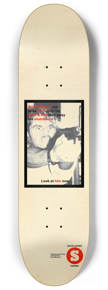 Brian Pillman 8-1/4 Skateboard Deck