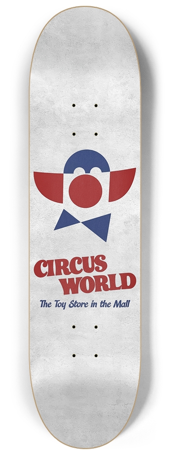 Circus World 8-1/4 Skateboard Deck