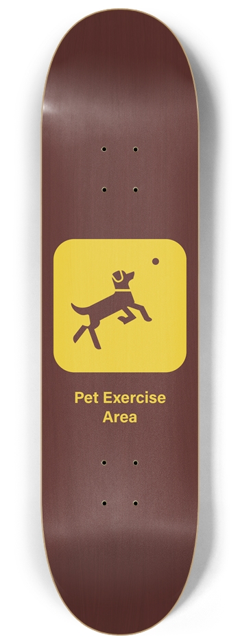 Pet Exercise Area 8-1/4 Skateboard Deck