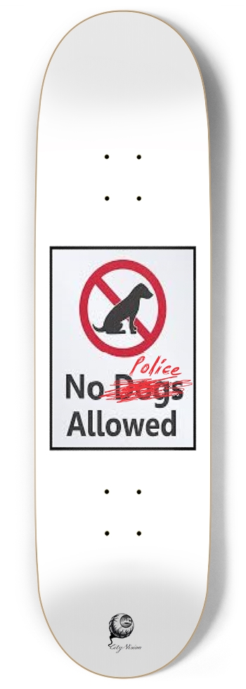 No Police 9.00 9 Inch Skateboard