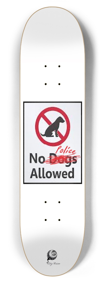 No Police 7.87 7-7/8 Skateboard Deck