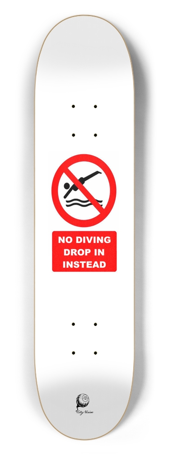 No Diving 7.50 7-1/2 Skateboard Deck
