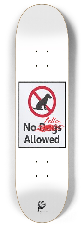 No Police 8.00 8 Inch Skateboard Deck