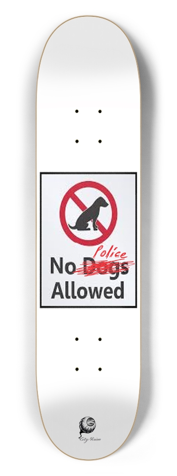 No Police 7.50 7-1/2 Skateboard Deck