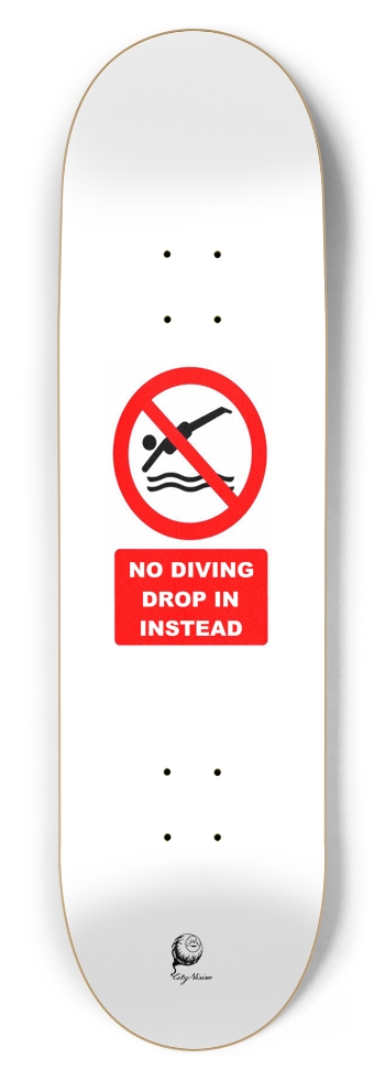 No Diving - 8.75 8-3/4 Inch Skateboard