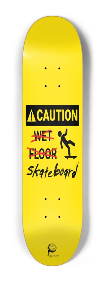 Caution Wet... Wait Mini 7.25 7-1/4 Mini/Kid Skateboard