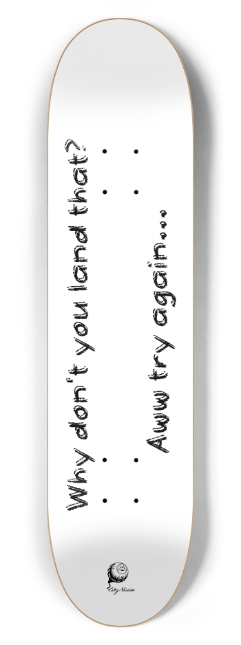 Try Again White 7.62 7-5/8 Skateboard Deck