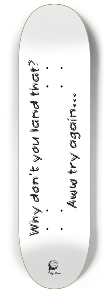 Try Again White 8.25 8-1/4 Skateboard Deck