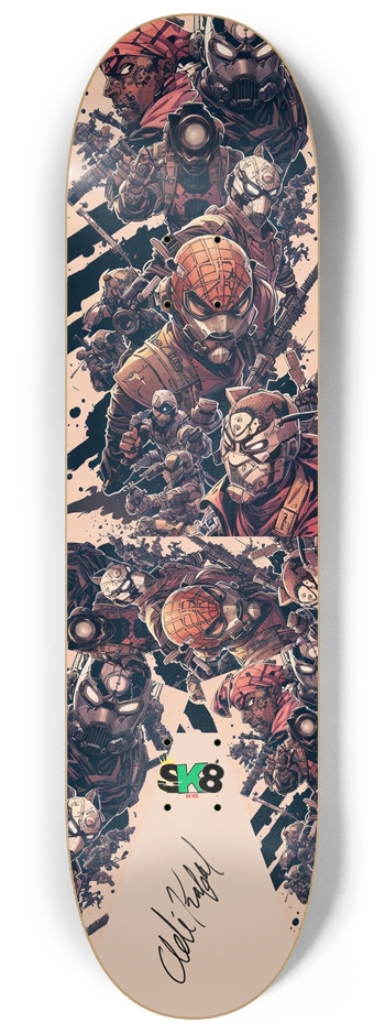 Not your hero 8-1/4 Skateboard Deck