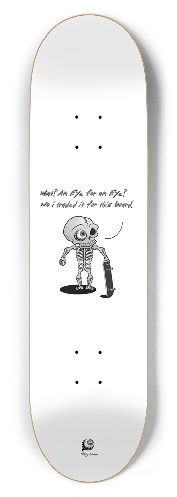 Eye For An Eye 8.50 8-1/2 Skateboard Deck