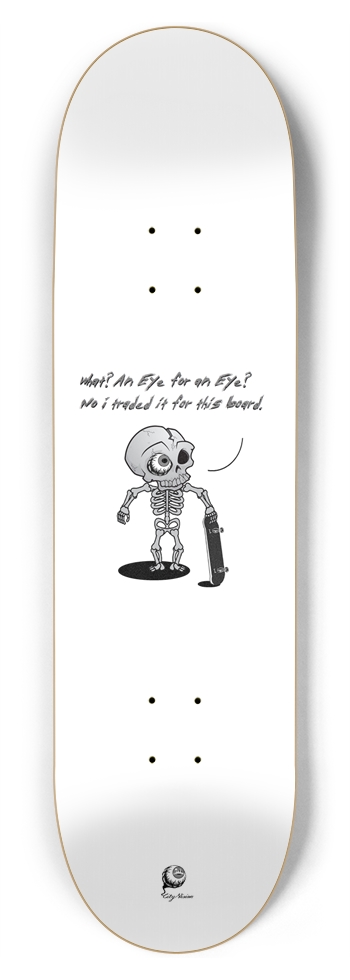 Eye For An Eye 8.75 8-3/4 Inch Skateboard
