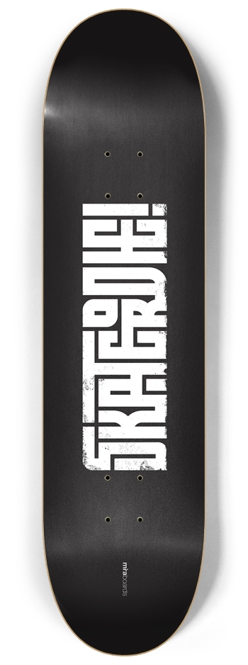 Sk8ordie! 8-1/4 Skateboard Deck