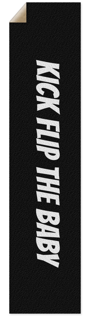 KICK FLIP THE BABY Griptape Griptape for Longboards