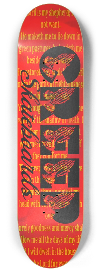 Psalm 23 8-1/4 Skateboard Deck