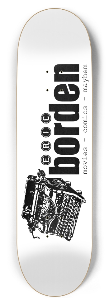 Story of My Life 8.75" 8-3/4 Inch Skateboard