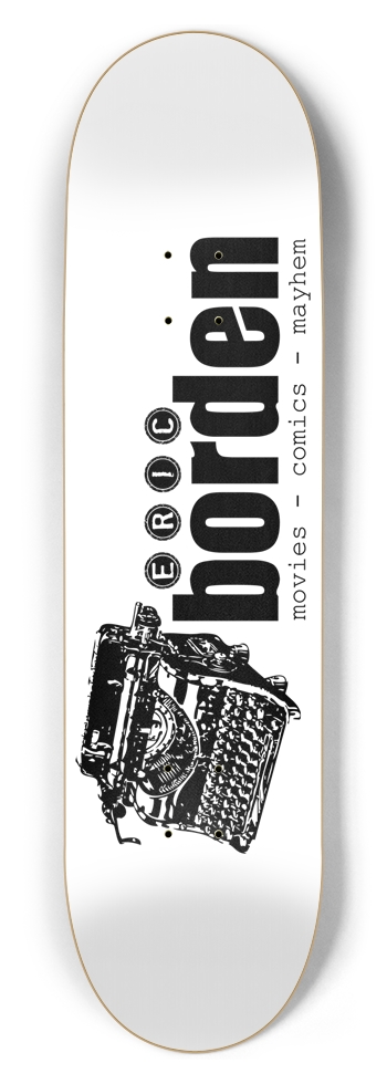 Story of My Life 8.5" 8-1/2 Skateboard Deck