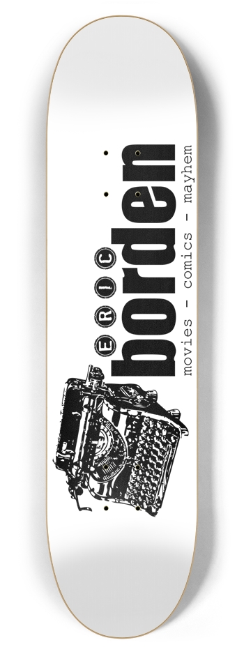 Story of My Life 7.87" 7-7/8 Skateboard Deck