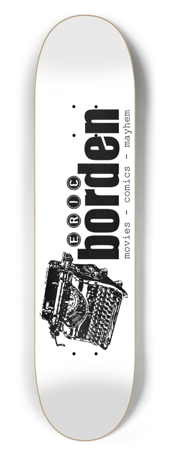 Story of My Life 7.5" 7-1/2 Skateboard Deck