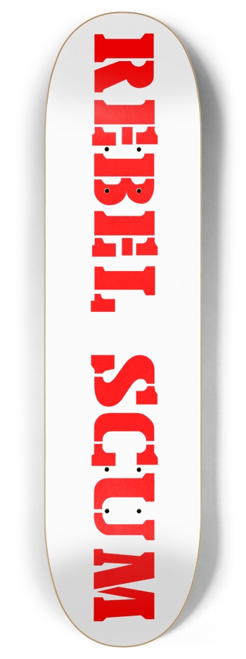 REBEL SCUM STENCIL DECK 8 Inch Skateboard Deck