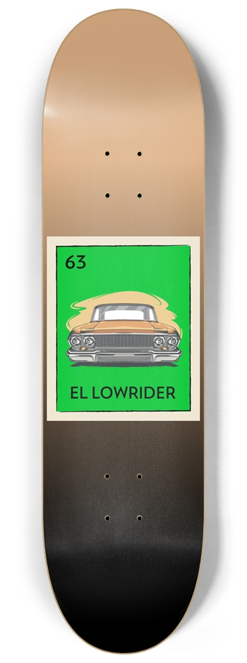 Mexican Loteria Skateboard El Lowrider Skateboard  8-1/4 Skateboard Deck