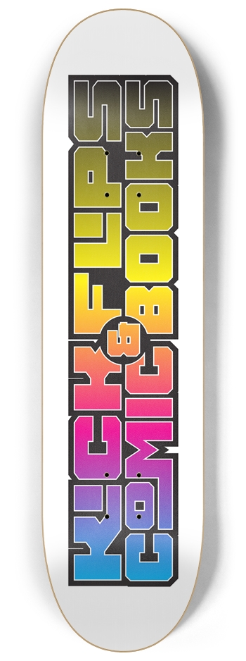 Kick Flips and Comic Books 8-1/4 Skateboard Deck
