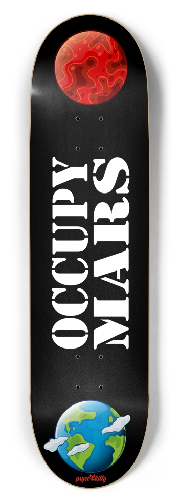 Occupy Mars 8-1/2 Skateboard Deck