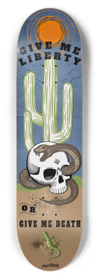 Liberty or Death 8-1/2 Skateboard Deck